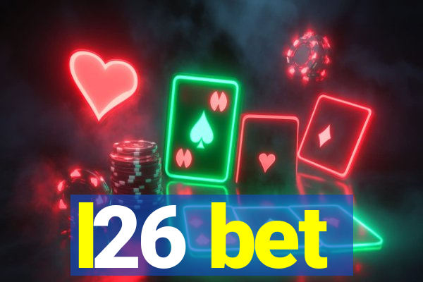 l26 bet